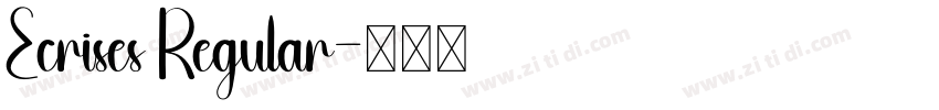 Ecrises Regular字体转换